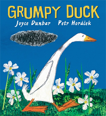 Grumpy Duck by Joyce Dunbar
